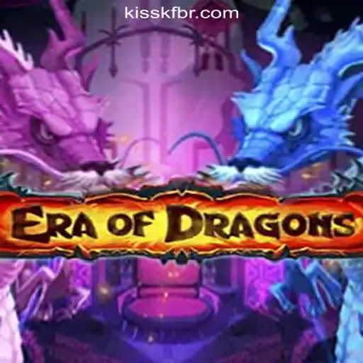 Exploring EraOfDragons and the Rise of KISSKF.com Ofical Slots Brasil #1 in Gaming